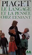 Le  langage et la pensée chez l'enfant