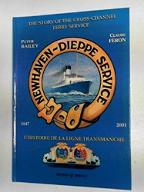 The story of the cross-channel ferry service 1847-2001