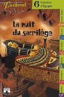 La  nuit du sacrilège : six histoires d'Egypte