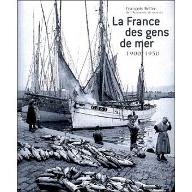 La  France des gens de mer : 1900-1950