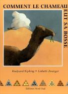 Comment le chameau eut sa bosse