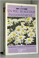 Un peu, beaucoup, passionnément