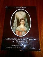 Histoire du costume populaire en Normandie. tome II
