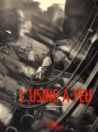 L' Usine à feu : la SMN