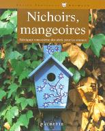 Nichoirs, mangeoires