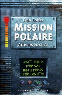 Mission polaire. 2. 2