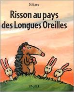 Risson au pays des Longues Oreilles