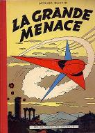 La  Grande menace
