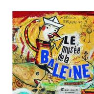 Le  musée de la baleine