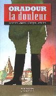 Oradour la douleur