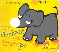 Un Eléphant ça trompe