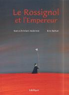 Le  rossignol et l'empereur