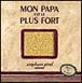 Mon papa est le plus fort