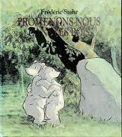 Promenons-nous dans les bois