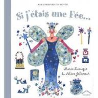 Si j'étais une fée...