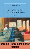 Le  déclin de l'empire Whiting