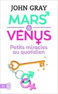 Mars et Vénus, petits miracles au quotidien