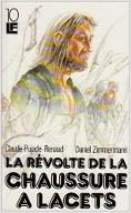 La  Révolte de la chaussure à lacets