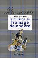 La  cuisine au fromage de chèvre