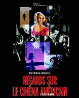 Regards sur le cinéma américain : 1932-1963