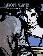 Les  yeux dans le mur