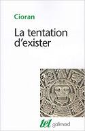 La  tentation d'exister