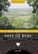 Pays de Bray : un territoire authentique et diversifié