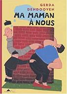 Ma maman à nous