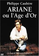 Ariane ou l'âge d'or