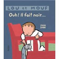 Ouh ! Il fait noir