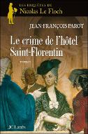 Le  crime de l'hôtel Saint-Florentin