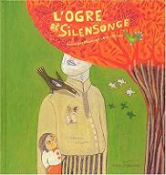 L' ogre de Silensonge