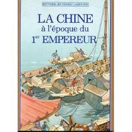 La  Chine à l'époque du 1er empereur
