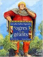 Les  Plus belles légendes d'ogres et de géants