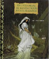 Encyclopédie du fantastique et de l'étrange. 1, Fées et dragons