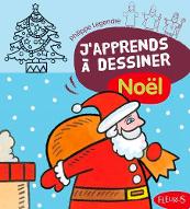 J'apprends à dessiner Noël
