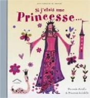 Si j'étais une princesse...