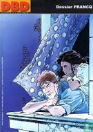 Les  dossiers de la bande dessinée : dossier Philippe Francq