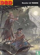 Les  dossiers de la bande dessinée : dossier Serge Le Tendre