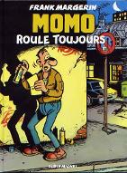 Momo roule toujours