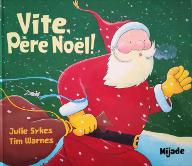Vite, Père Noël !