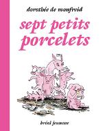 Sept petits porcelets