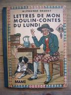 Lettres de mon moulin ; Contes du lundi