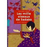 Les  Mille oiseaux de Sadako