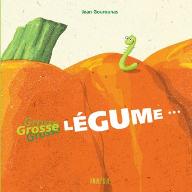 Grosse légume...