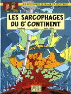 Les  sarcophages du 6e continent: le duel des esprits. tome 2