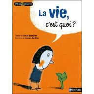 La  vie, c'est quoi ?
