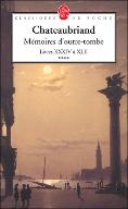Mémoires d'outre-tombe : Livres XXXIV à XLII. Tome 4