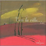Vers la ville