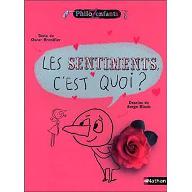 Les  Sentiments, c'est quoi ?